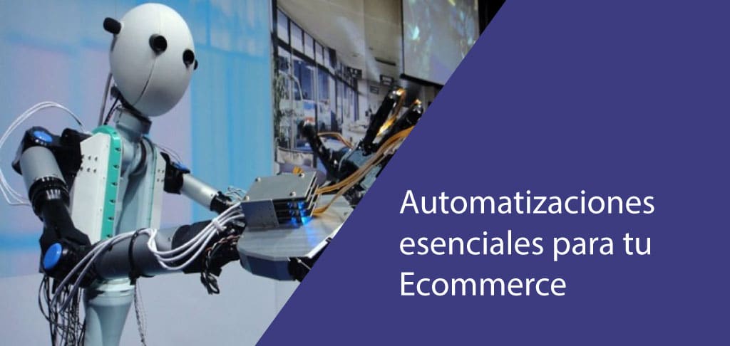 Automatizaciones para Ecommerce - Blog de Roger Montero